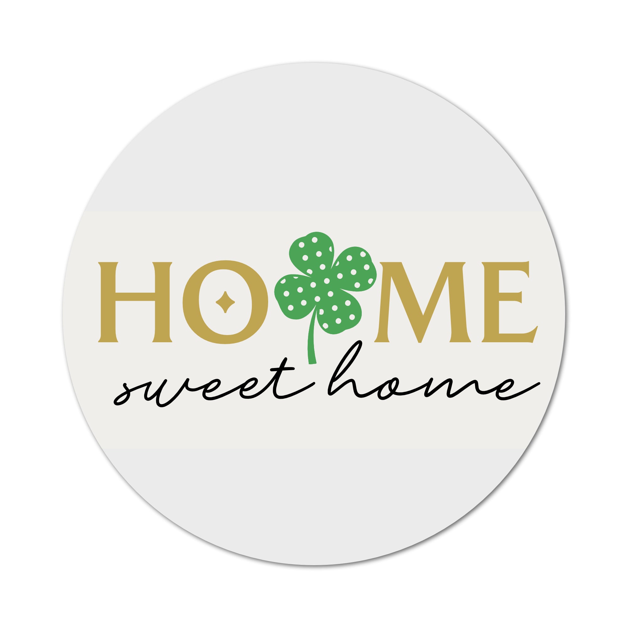 ASWI046 - Home Sweet Home St Patrick's Day Aluminum Wreath Sign Insert