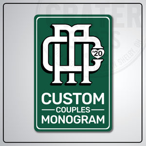 Custom Couples Monogram Aluminum Sign | AMS002 - 8’’x12’’ / Green - Monogram Signs