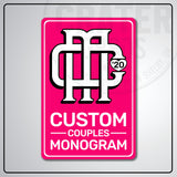 Custom Couples Monogram Aluminum Sign | AMS002 - 8’’x12’’ / Pink - Monogram Signs