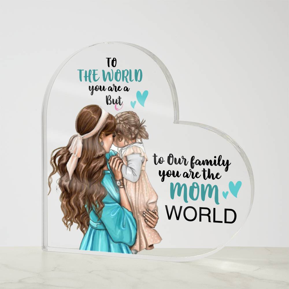 To The World Acrylic Heart Plaque - AHP003 - Jewelry