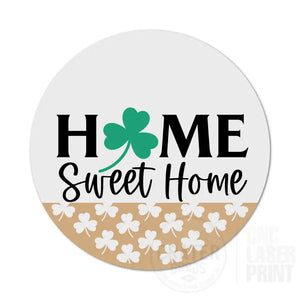 ASWI047 - Home Sweet Home St Patrick’s Day Aluminum Wreath Sign Insert - Wreath Sign Inserts