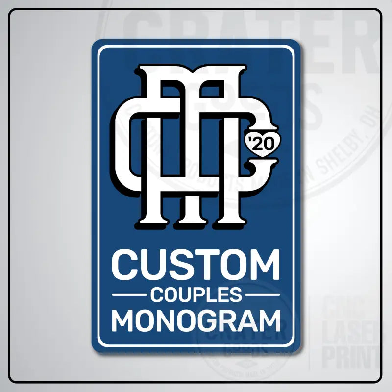 Custom Couples Monogram Aluminum Sign | AMS002 - 8’’x12’’ / Blue - Monogram Signs