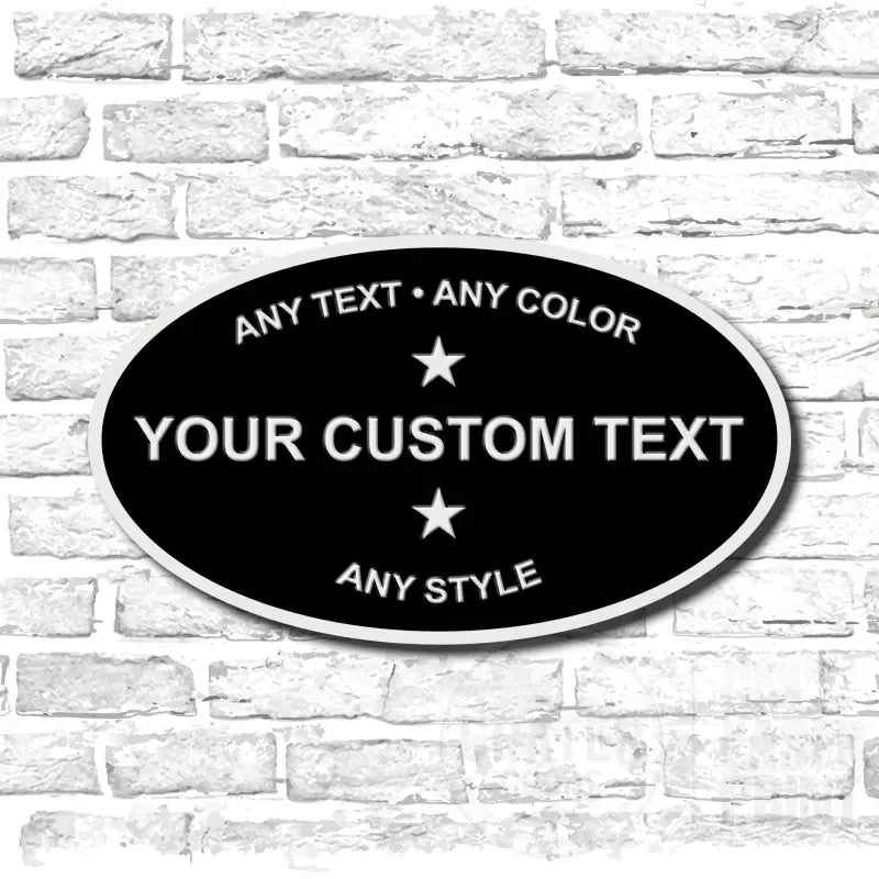 Custom Oval Sign - Premium Metal Dye-Sub Signs from Crater Goods - Just $30.99! Shop now at Crater Goods